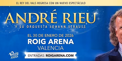 Andr\u00e9 Rieu Valencia Tickets