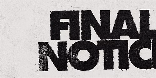 Final Notice Premiere