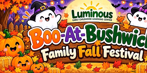 Boo-At-Bushwick: Family Fall Festival