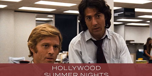 All the President's Men (1976) | Hollywood Summer Nights