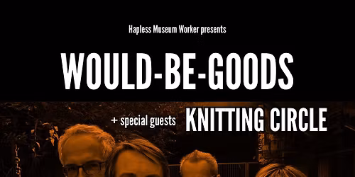 Would-Be-Goods live in Gateshead 