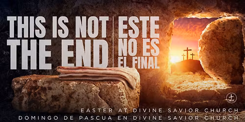 Easter at Divine Savior Church \/ Domingo de Pascua en Divine Savior Church