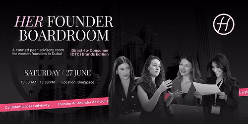 Women\u2019s DTC Brand Founder Boardroom in Dubai