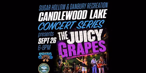 Candlewood Concert Series: The Juicy Grapes