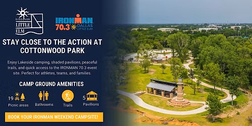 IRONMAN Weekend Camping at Cottonwood Park