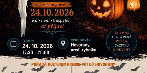 \ud83d\udc7b Stezka odvahy aneb Stra\u0161ideln\u00fd rybn\u00edk Hovorany 2026