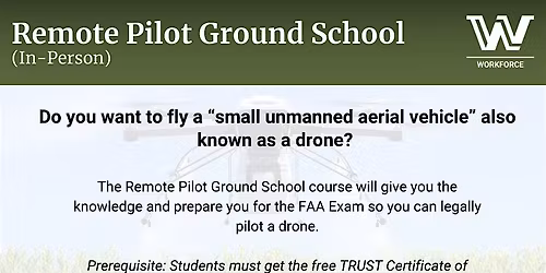 Remote Pilot Ground School (In-Person)