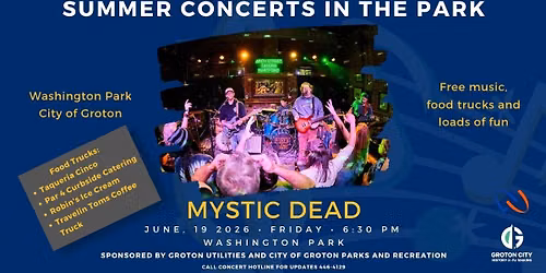 Concerts in the Park - Mystic Dead