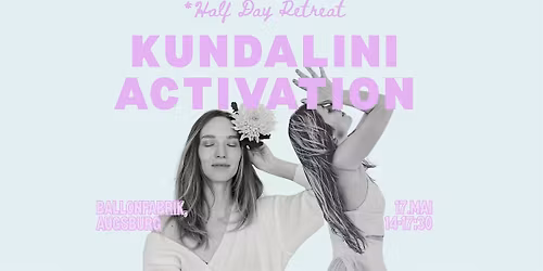 Kundalini Activation Half Day Retreat - Come Back Into Your Body
