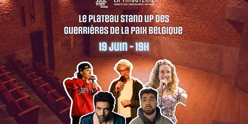 Plateau stand up des Guerri\u00e8res de la Paix Belgique 