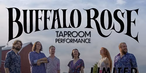 Buffalo Rose @ Big Rail Taproom *Ticketed!*