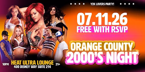 I LOVE 2000s PARTY @ HEAT ULTRA LOUNGE OC