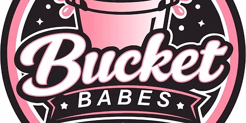 Bucket Babes- Kensington Valley Outlets Pop Up 