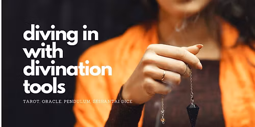 Diving in with Divination Tools