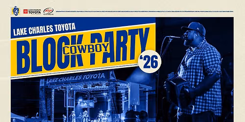 Lake Charles Toyota Cowboy Block Party \/ Keith Frank