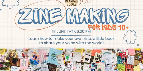 Zine Making Workshop for Kids