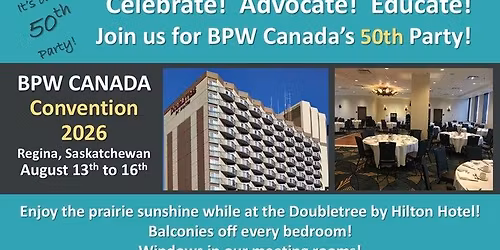 BPW Canada National Convention 2026 - August 13-16 in Regina, Saskatchewan!