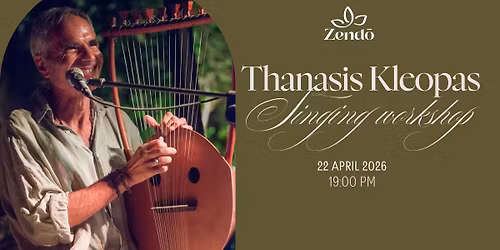 Singing workshop with Thanasis Kleopas
