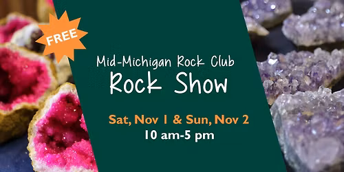 Mid-Michigan Rock Club 31st Annual Rock Show