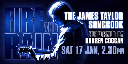 Fire and Rain - The James Taylor Songbook 