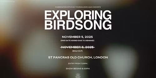 SOLD OUT | Exploring Birdsong - Night Two at St Pancras Old Church - London