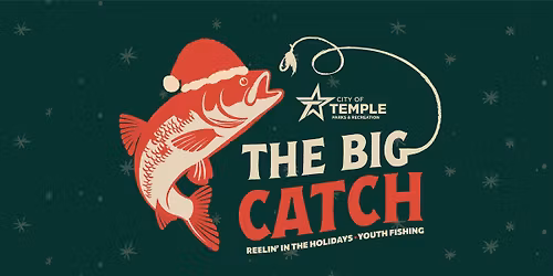 The Big Catch - Reelin' In The Holidays