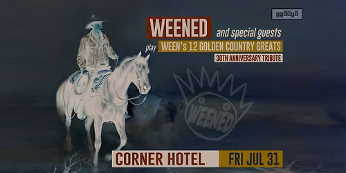 WEENED - Ween's 12 Golden Country Greats 30th Anniversary Celebrated