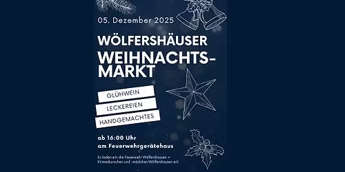 W\u00f6lfersh\u00e4user Weihnachtsmarkt 2025