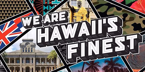 Hawaii's Finest 16 Year Anniversary