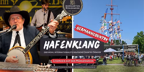 Hafenklang - live Musik im Biergarten M\u00fchlenweide mit "Hermann Country"