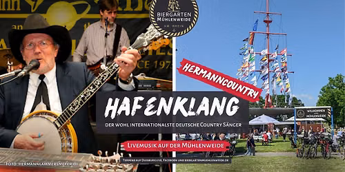 Hafenklang - live Musik im Biergarten M\u00fchlenweide mit "Hermann Country"