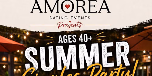 Summer Singles Party 40+