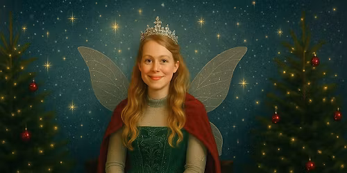 Meet the Real Christmas Tree Fairy - Storytime & Crafts at Lyde Court Cafe