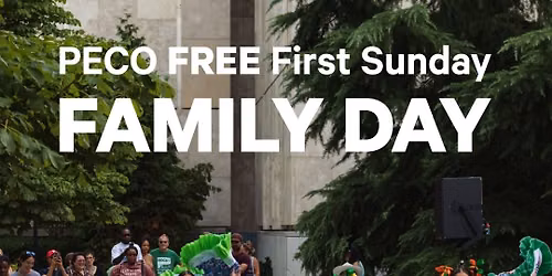 PECO Free First Sunday Family Day: Arte y Libertad