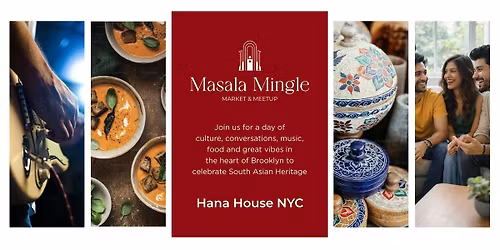 Masala Mingle \u2014 Market & Meet Up \u00b7 Edition 1