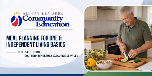 Meal Planning for One & Independent Living Basics | Register Now!
