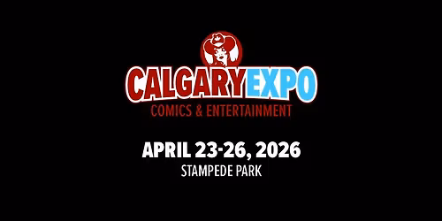 CALGARY EXPO 2026