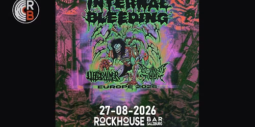 INTERNAL BLEEDING (USA) - EUROPEAN TOUR 2026 w\/ LIFEDRAINER \/ BEHIND THE MASK