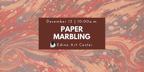 Paper Marbling Workshop at Edina Art Center