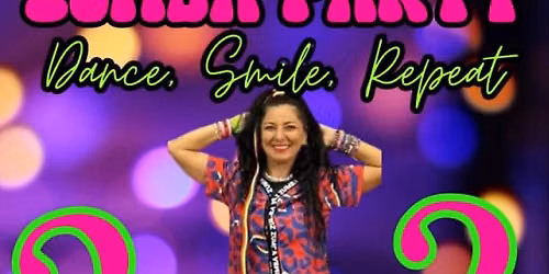 Zumba Party ,,Dance Smile Repeat ,,