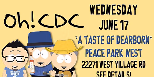 OH!CDC at Taste of Dearborn June 17