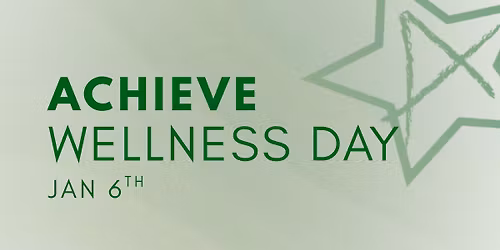 Achieve Wellness Day