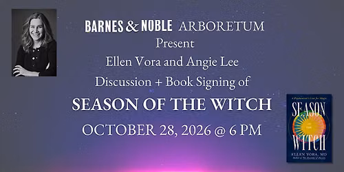 Ellen Vora celebrates SEASON OF THE WITCH @ B&N-Arboretum