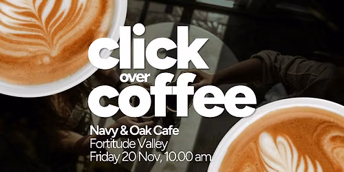Click over Coffee - Brisbane
