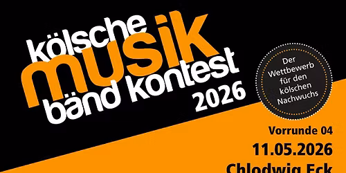 K\u00f6lsche Musik B\u00e4nd Kontest 2026 - Vorrunde 04