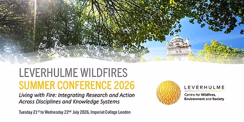 Leverhulme Wildfires Summer Conference 2026
