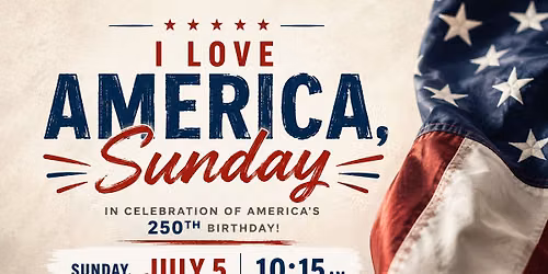 I Love America Sunday
