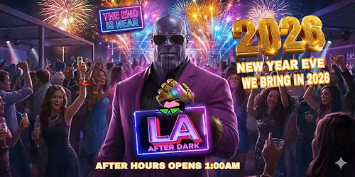 18+ AFTER HOURS WEDNESDAY NEW YEAR's EVE DEC 31 CLUB BAHIA FREE W\/RSVP