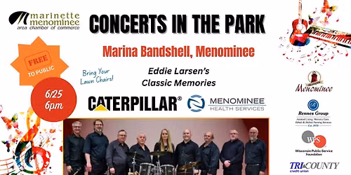 Concerts in the Park 2026! Featuring Eddie Larsen's Classic Memories