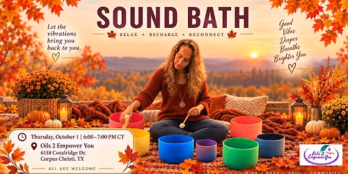 10\/1 Sound Bath:  Balance Your Body & Calm Your Mind